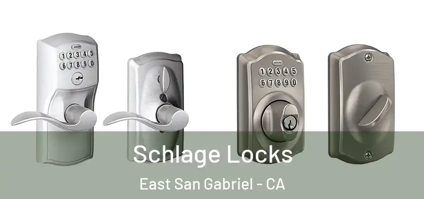  Schlage Locks East San Gabriel - CA